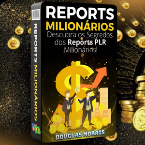 Reports Milionários